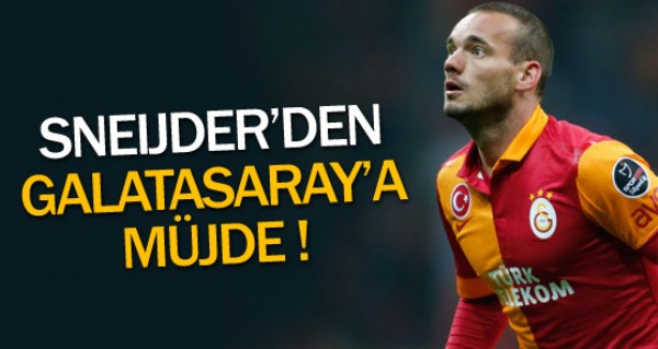 Sneijder'den Galatasaray'a mjde